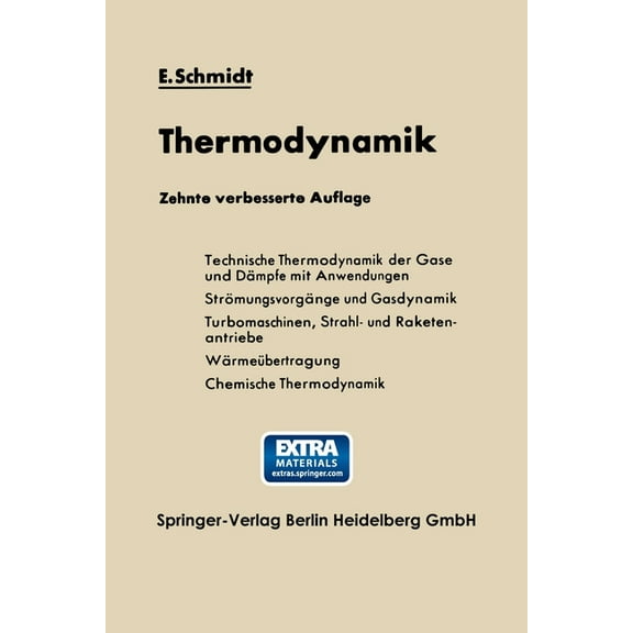 EinfÃ¼hrung in die Technische Thermodynamik und in die Grundlagen der chemischen Thermodynamik, (Paperback)
