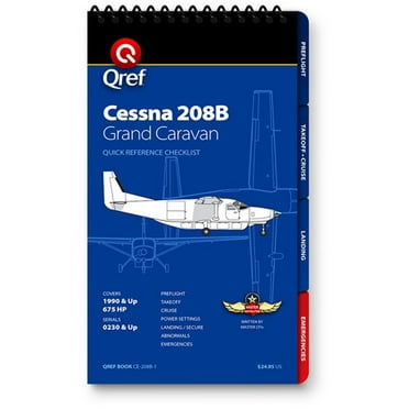 Cessna 208B Grand Caravan (1990 ) Qref Book Checklist