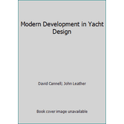 Modern Development in Yacht Design [Hardcover - Used]