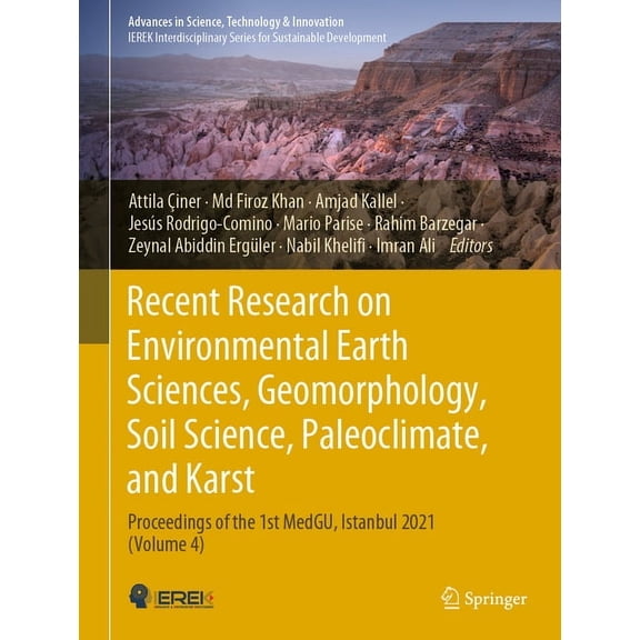 Advances in Science, Technology & In Recent Research on Environmental Earth Sciences, Geomorphology, Soil Science, Paleoclimate, and Karst: Proceedings of th, (Hardcover)