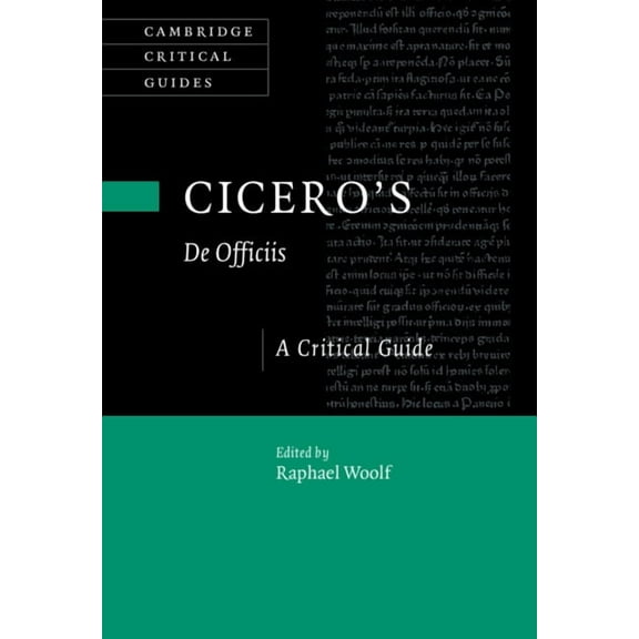Cambridge Critical Guides Cicero's De Officiis, (Paperback)
