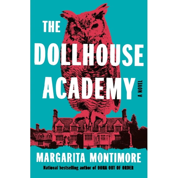 Pre-Owned The Dollhouse Academy (Hardcover) 1250320658 9781250320650
