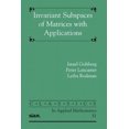 thumbnail image 1 of Invariant Subspaces of Matrices with Applications (Classics in Applied Mathematics), 1 of 1