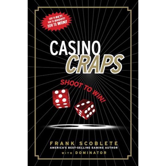 Pre-Owned Casino Craps: Shoot to Win! (Paperback) 1600783325 9781600783326