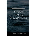 thumbnail image 1 of Pre-Owned Throw Jonah Overboard, 1 of 1