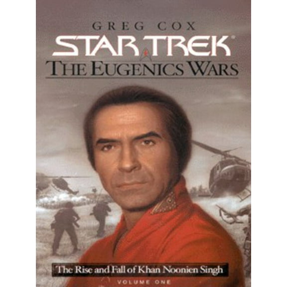 Pre-Owned The Eugenics Wars Vol I: The Rise and Fall of Khan Noonien Singh (Star Trek) (Hardcover) 0671021273 9780671021276