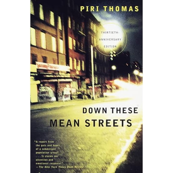 Pre-Owned Down These Mean Streets (Thirtieth-Anniversary Edition) Paperback
