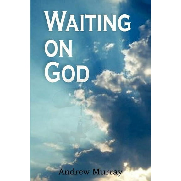 Waiting on God (Paperback)