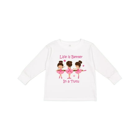 

Inktastic Life s Better in a Tutu KS Gift Toddler Toddler Girl Long Sleeve T-Shirt