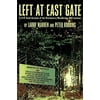 Left at East Gate, Used [Hardcover]