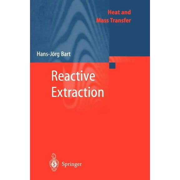 Heat and Mass Transfer Reactive Extraction, (Paperback)