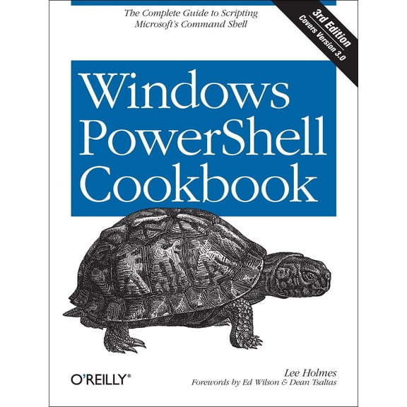 Pre-Owned Windows PowerShell Cookbook: The Complete Guide to Scripting Microsoft's Command Shell, 9781449320683, 1449320686, Paperback, 3 edition