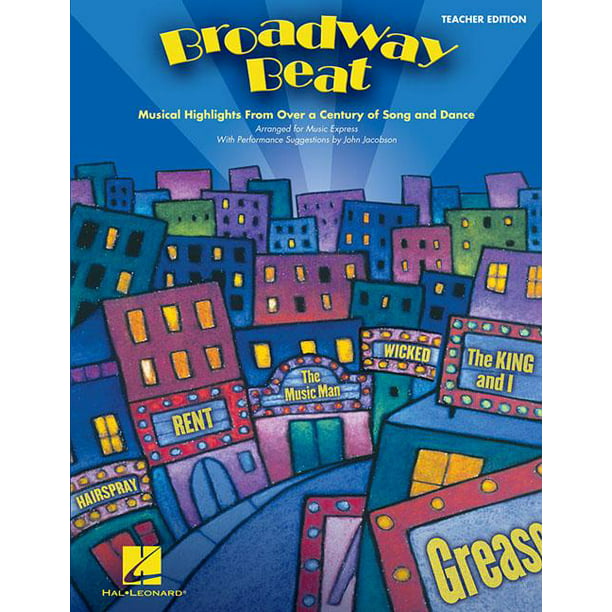 Broadway Beat Musical Highlights from Over a Century of Song and Dance (Paperback) - Walmart.com