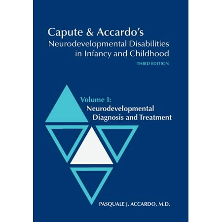 UPC: 9781557667564 | Capute & Accardo s Neurodevelopmental Disabilities in Infancy and Childhood: Volume I: Neurodevelopmental Diagnosis and Treatment : Neurodevelopmental Diagnosis and Treatment (Hardcover)