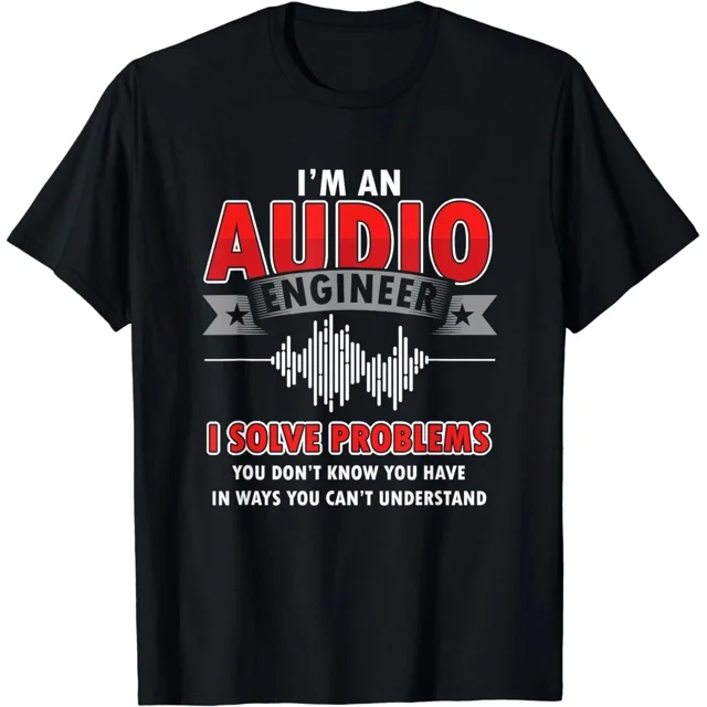 Audio Engineer Sound Tech Problem Solver Studio Gear Gift Unisex T-Shirt Z01519, up to size 5XL