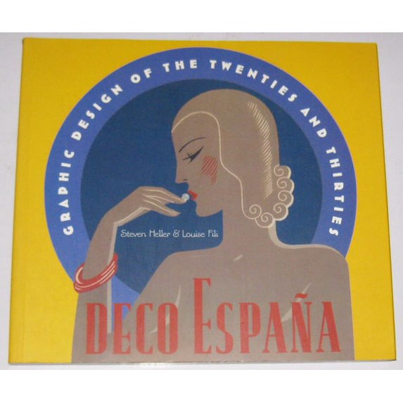 Pre-Owned Deco Espana: Graphic Design of the Twenties and Thirties (Paperback) 0811812170 9780811812177