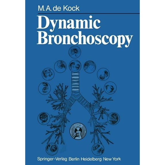 Dynamic Bronchoscopy, (Paperback)
