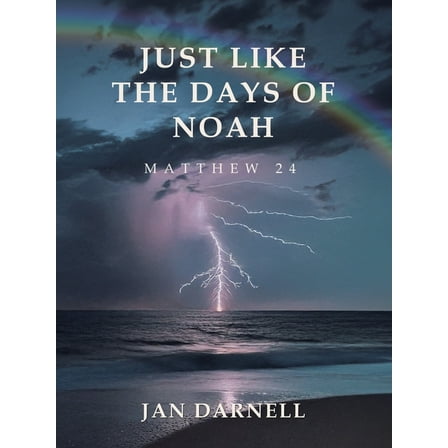 Just Like the Days of Noah: Matthew 24, (Paperback)