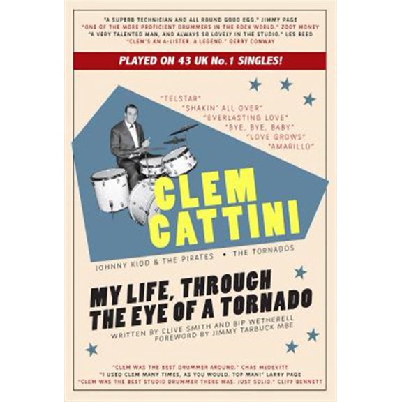 Pre-Owned Clem Cattini: My Life, Through the Eye of a Tornado (Paperback)
