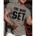 thumbnail image 2 of Gymish One More Set Workout T-Shirt – Motivational Lifting Shirt for Men, Funny Gym Tee, Men’s Athletic Workout Apparel, 2 of 5