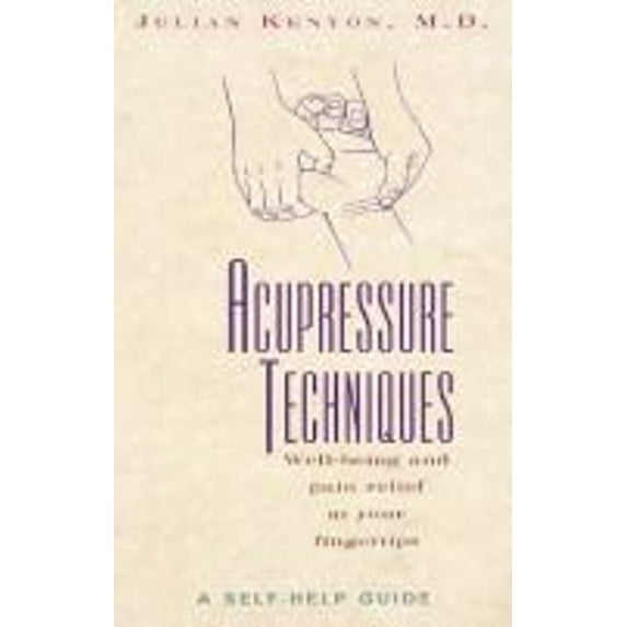 Pre-Owned Acupressure Techniques Paperback