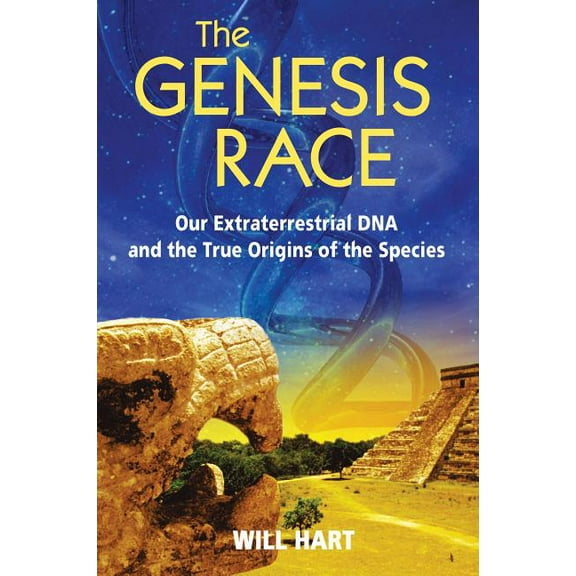 The Genesis Race : Our Extraterrestrial DNA and the True Origins of the Species (Paperback)