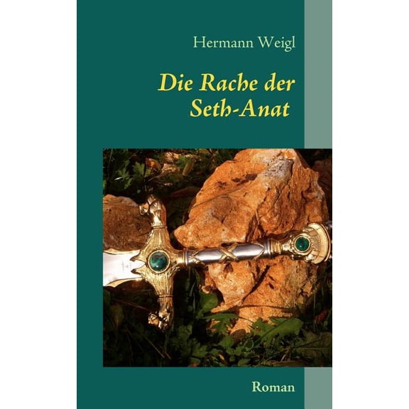 Die Rache der Seth-Anat: Der Weg zwischen den Sternen 2, (Paperback)