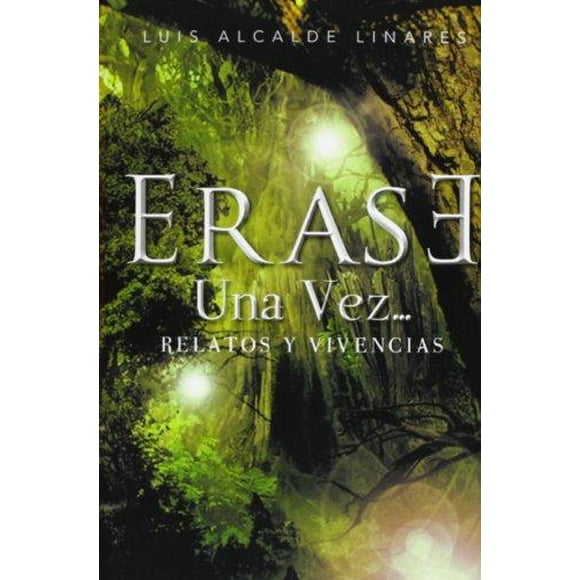 Erase Una Vez...