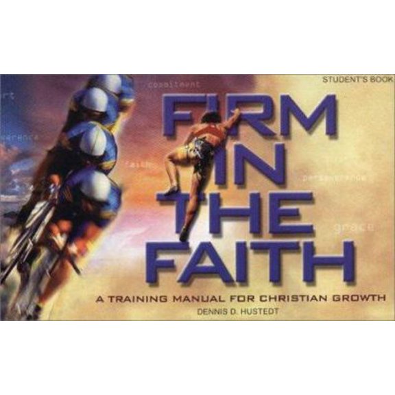 Pre-Owned Firm in the Faith (Paperback) 0852344570 9780852344576
