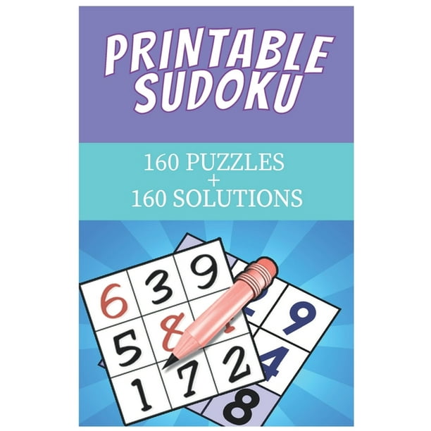 printable sudoku 160 puzzles 160 solutions paperback walmart com walmart com