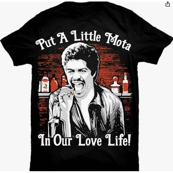 CLASSIC La Bamba T-Shirt Put A Little Mota in Our Love Life