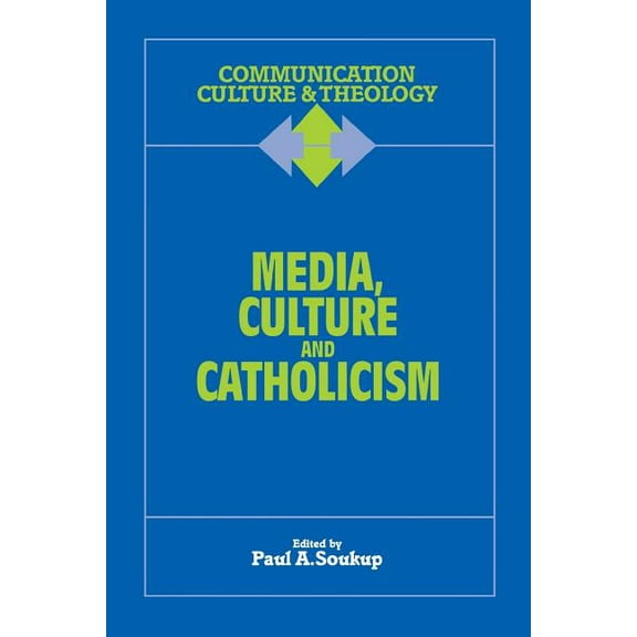 Media, Culture and Catholicism, (Paperback)