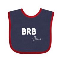 Inktastic Easter Brb Jesus Boys or Girls Baby Bib
