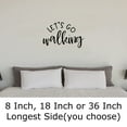 thumbnail image 2 of Lets Go Walking Fitness Health Lifestyle Exercise Wall Decals for Walls Peel and Stick wall art murals Black Medium 18 Inch, 2 of 2
