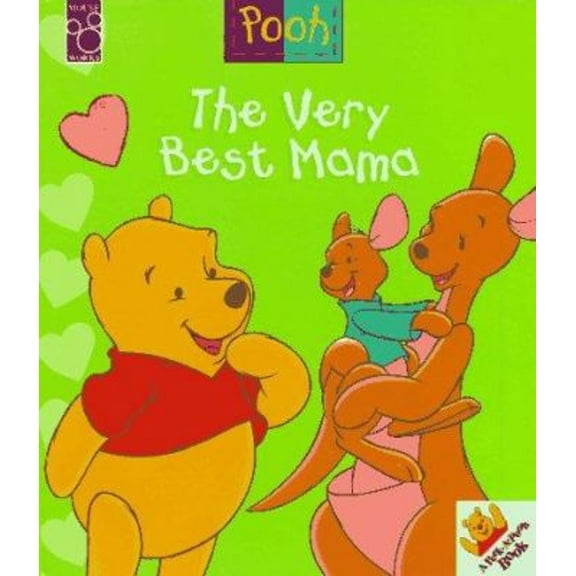 Pre-Owned The Very Best Mama (Peek-A-Pooh Books) (Hardcover) 1570825254 9781570825255