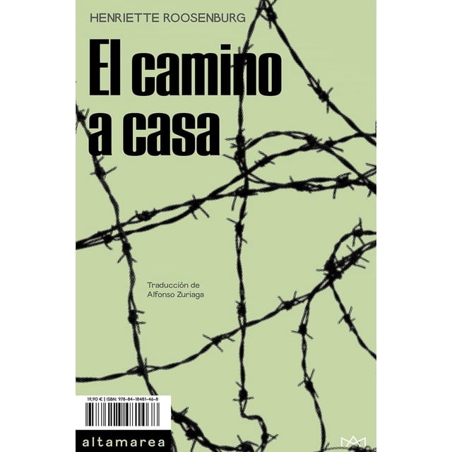 Libro El Camino A Casa Tapa Blanda, Autor Henriette Roosenburg, Editorial Altamarea