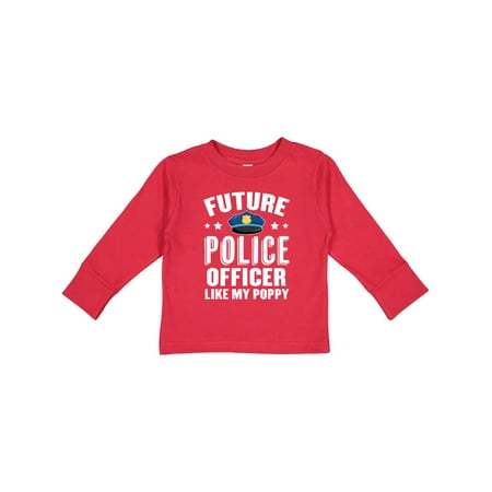 

Inktastic Future Police Officer Like My Poppy Gift Toddler Boy or Toddler Girl Long Sleeve T-Shirt