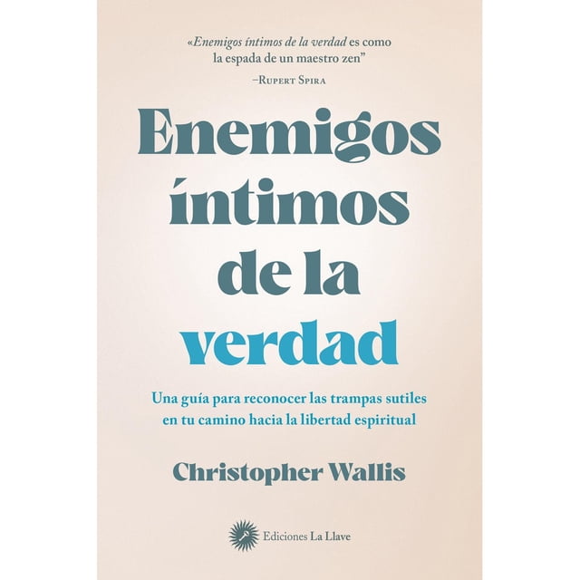 Enemigos íntimos de la verdad, de Wallis Christopher D