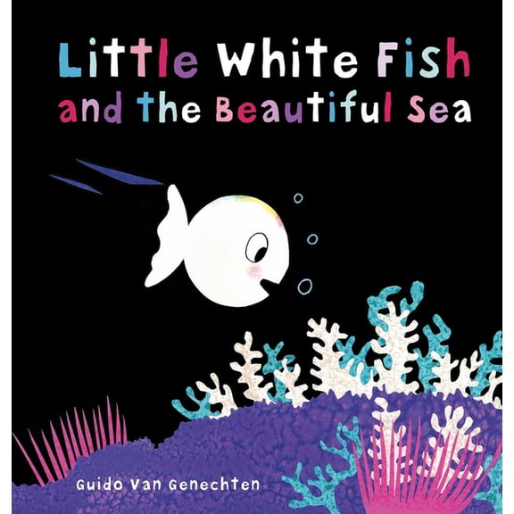 Little White Fish and the Beautiful Sea (Board Book)