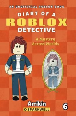 Pre-Owned A Mystery Across Worlds (Diary of a Roblox Detective #6) (Paperback) 1960927256 9781960927255