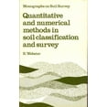 thumbnail image 1 of Pre-Owned Quantitative and Numerical Methods in Soil Classification and Survey (Hardcover) 9780198545125, 1 of 1