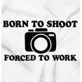 thumbnail image 2 of Born Shoot Forced Work Photographer Zip Up Hoodie Men's Women's Brisco Brands S, 2 of 6