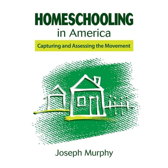 Homeschooling in America : Capturing and Assessing the Movement (Paperback)