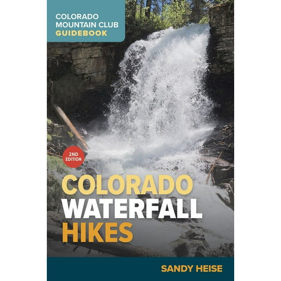 Colorado Waterfall Hikes (Paperback)