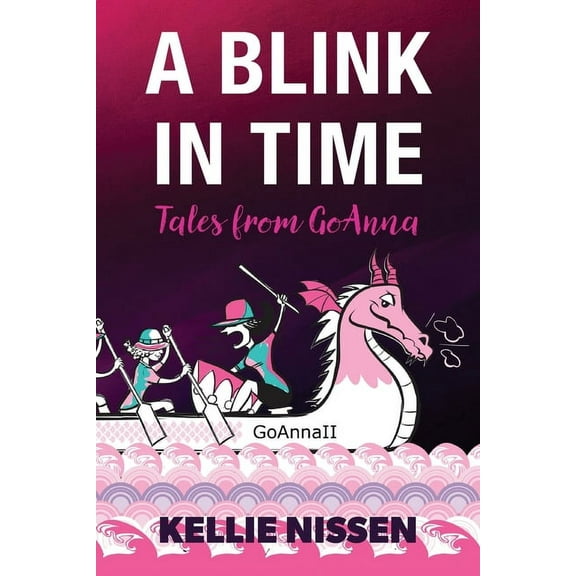 A Blink in Time: Tales from GoAnna, (Paperback)