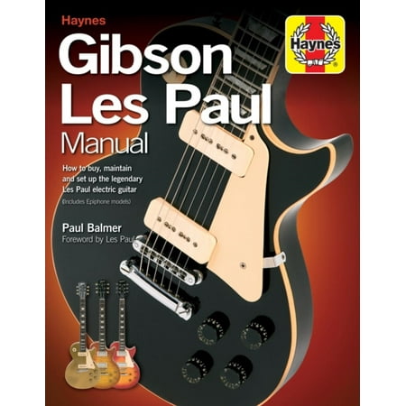 GIBSON LES PAUL MANUAL (Best Non Gibson Les Paul)