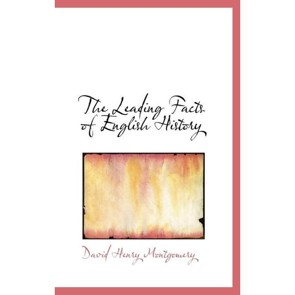 The Leading Facts of English History (Hardcover)