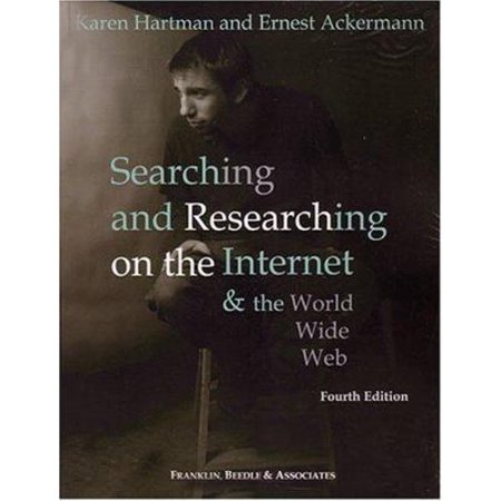 Searching & Researching on the Internet & World Wide Web, 4th Edition, Used [Paperback]