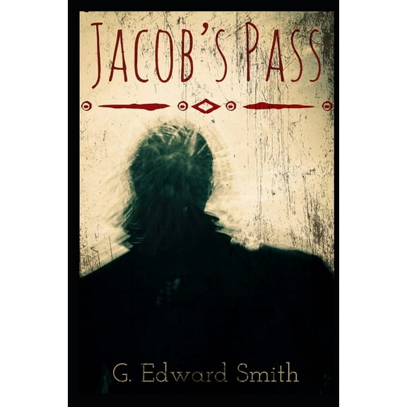 Jacob's Pass, (Paperback)