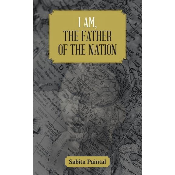 I Am, the Father of the Nation